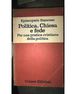 Gabriel Matagrin: Politica, Chiesa e fede Coines Edizioni [RS] A36