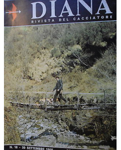 DIANA Rivista del Cacciatore   n.18 30 set  1968  Fagiano-Furetto-Capriolo  [SR]
