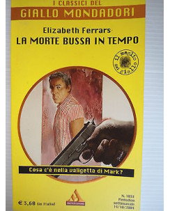 Elizabeth Ferrars: La morte bussa in tempo  Ed.Mondadori A27