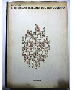 GIORGIO PULLINI: Il romanzo italiano del dopoguerra 1961 SCHWARZ EDITORE A82