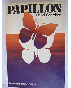 Henri Charriere : Papillon Ed. Mondadori  A08