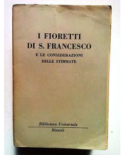I Fioretti di S. Francesco e le Considerazioni delle Stimmate Rizzoli [SR] A71
