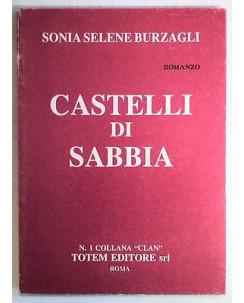S.S.Burzagli: Castelli di sabbia Ed. Totem Editore A53