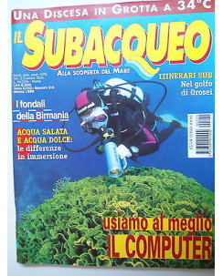 Subacqueo    n.310  mar  1999  Golfo di Orosei-Birmania-Acqua dolce/salata  [SR]