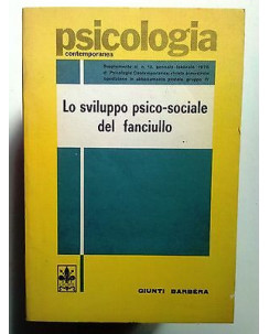 Lo Sviluppo Psico-Sociale del Fanciullo ed. Giunti Barbera [SR] A71