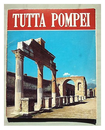 Tutta Pompei FOTOGRAFICO  Bonechi Il Turismo A54