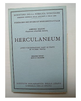 A. Maiuri: Herculaneum Ed. Libreria dello Stato [SR] A75