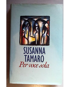 Susanna Tamaro: Per voce sola Ed. CDE A06