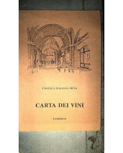 P. Di Lena: Carta dei Vini X edizione Ed Enoteca Italiana di  Siena [RS] A27 