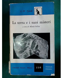 Alfredo Pollini: La terra e i suoi misteri ed. Feltrinelli 1957 [SR] A45