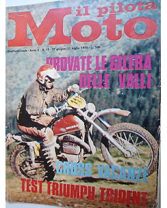 Il Pilota in Moto  n.10  17/31  mag 1974   Ancillotii Scarab-C -Carruthers  [SR]
