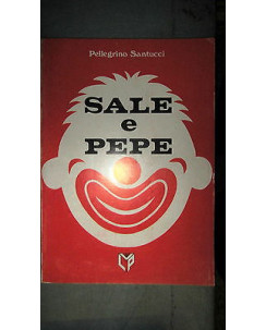 Pellegrino Santucci: Sale e Pepe Ed Vlp [RS] A27