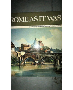 Sergio Carrocci: Rome as it was Illustrato Ling. Inglese Art Edition [RS] A36