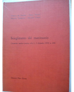 De Martino, Protetti, Taddeucci: Scioglimento del matrimonio Ed. Pem [SR] A74