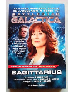 Peter David: Sagittarius. Battlestar Galactica NUOVO ed. multiplayer A19