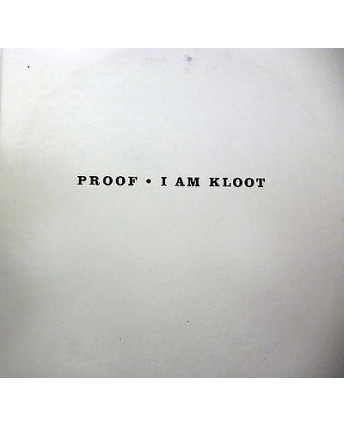 CD08 36 I AM KLOOT: Proof, CD "promo" contenente 3 brani, PIAS RECORDING