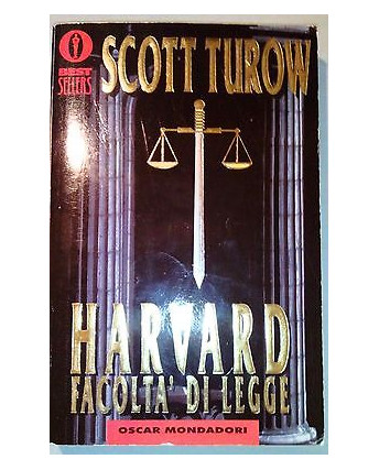 Turow: Harvard facoltà di legge ed. Oscar Mondadori A33