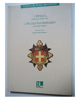 G.Gallo-Orsi, A.Bianco: Capitoli di storia Mauriziana Ed Blu Editoriale [SR] A74