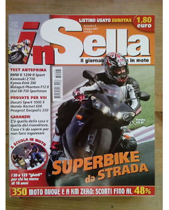 In Sella n. 5 mag. 2007 - BMW K 1200 R Sport, Ducati Sport 1000 S, Honda Hornet