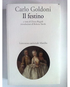 Carlo Goldoni: Il festino ed. Marsilio -50% A38