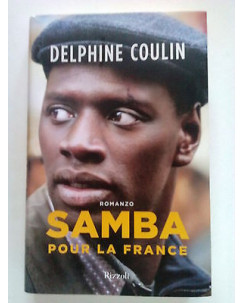 Delphine Coulin: Samba pour la France ed. Rizzoli -50% A38