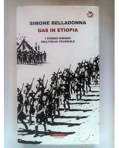 Simone Belladonna: Gas in Etiopia ed. Neri Pozza -40% A42