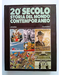 20° SECOLO Storia del Mondo Contemporaneo vol. 4 1933/1941 Mondadori - RS FF09