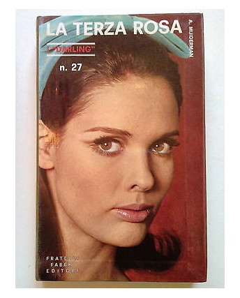 A. Muiderman: La Terza Rosa I Darling n. 27 ed. Fabbri 1968 A29