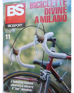 BS Bicisport  n.11  nov  1985   Biciclette a Milano-Argentin-Moser-Corti  [SR]