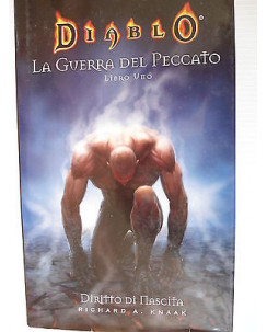 Richard A. Knaak: Diablo La guerra del peccato Ed. Panini Books A03