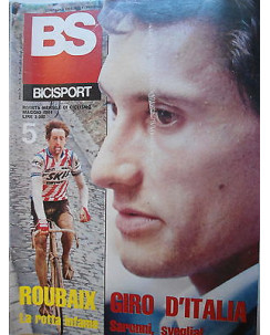 BS Bicisport  n.5  mag  1984  Giro d'Italia-Roubaix-Saronni-Bontempi-Fignon [SR]