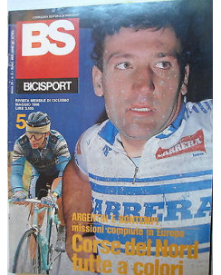 BS Bicisport  n.5  mag  1986   Poster Rabottini- Lemond-Moser-Roubaix   [SR]