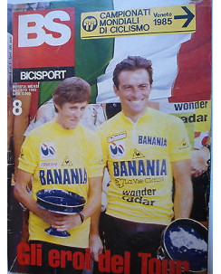 BS Bicisport  n.8  ago   1985   Poster Chioccioli -Hinault-Canins-Gimondi   [SR]