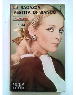 W. Collins: La Ragazza Vestita di Bianco I Darling n. 33 ed. Fabbri 1968 A29