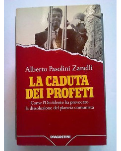 Pasolini Zanelli: La Caduta dei Profeti - ed. DeAgostini A34