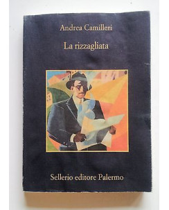 Andrea Camilleri: La Rizzagliata Ed. Sellerio A01