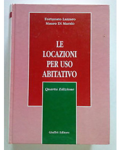 Lazzaro, Di Marzio: Le Locazioni per Uso Abitativo IV ed. Giuffrè [SR] A65