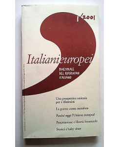 Italianieuropei 2001 n. 1 Riformisti, Procreazione e Libertà Femminile IE A10