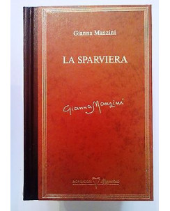 Gianna Manzini: La Sparviera ed. Mondadori DeAgostini A72