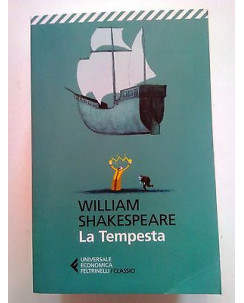 W. Shakespeare: La Tempesta NUOVO! -50% ed. Feltrinelli A73