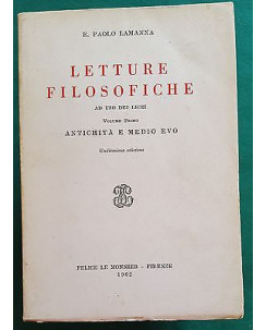 E. P. Lamanna: Letture Filosofiche Ed. Felice Le Monnier 1962 A84
