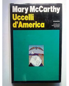 Mary McCarthy: Uccelli d'America ed. Mondadori [SR] A67