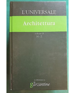 L'Universale: Architettura vol. 2 M-Z le Garzantine Il Giornale A80