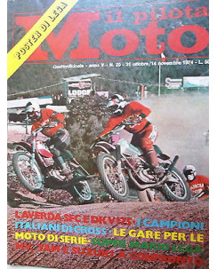 Il Pilota in Moto  n.20  31ott/14nov  1974   Laverda-Cross-Yamaha-Suzuki    [SR]