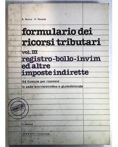 Recca, Taranto: Formulario dei ricorsi tributari Vol. 3 Ed. Buffetti A27