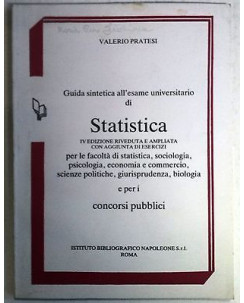 Pratesi: Guida sintetica esame universitario di Statistica Napoleone A55