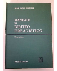 Mengoli: Manuale di Diritto Urbanistico - 3a ed Giuffrè [SR] FF06