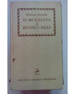 William Saroyan: In bicicletta a Beverly Hills Ed. Mondadori [SR] A69