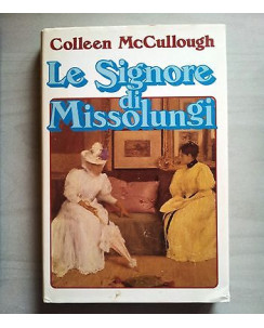 Colleen McCullough: Le Signore di Missolungi ed. EuroClub A24