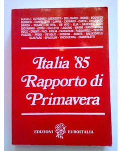 AA.VV.: Italia '85 Rapporto di Primavera ed. EuroItalia A73